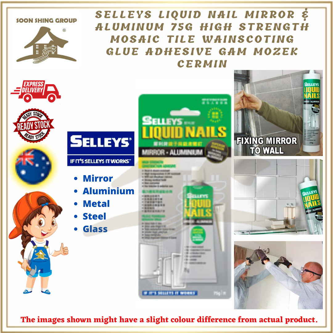 Selleys Liquid Nail Mirror & Aluminum 75g High Strength Mosaic Tile